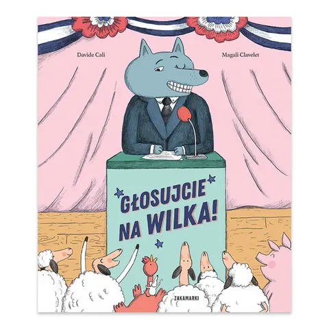 Głosujcie na Wilka!