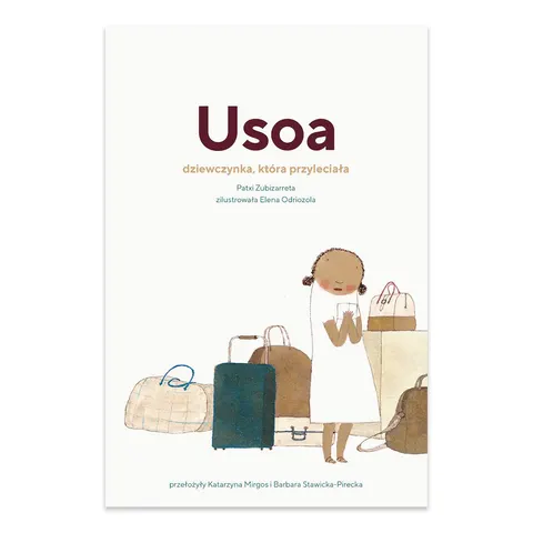 Usoa. Dziewczynka, która przyleciała