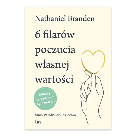 6 filarów poczucia własnej wartości