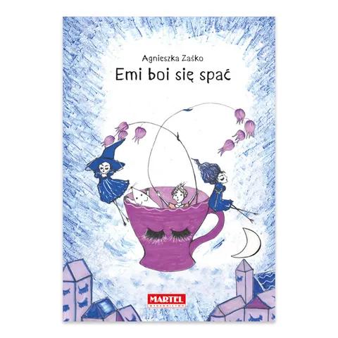 Emi boi się spać