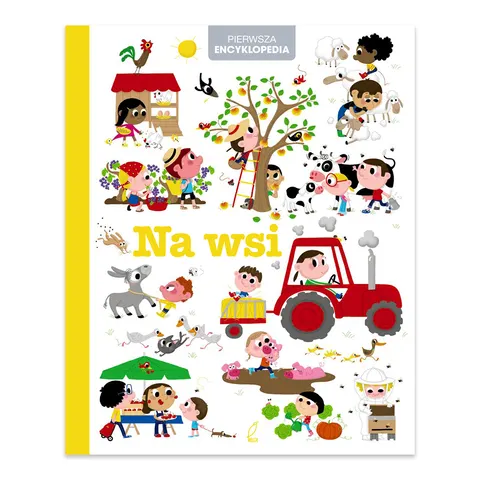 Pierwsza encyklopedia. Na wsi