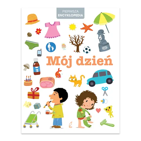 Pierwsza encyklopedia. Mój dzień
