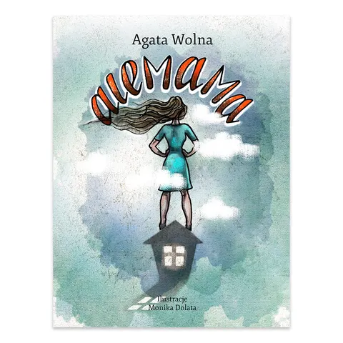 Alemama, czyli historia z życia wzięta