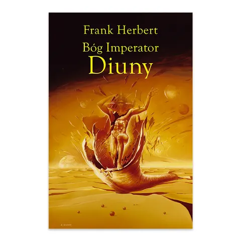 Bóg Imperator Diuny. Kroniki Diuny. Tom 4