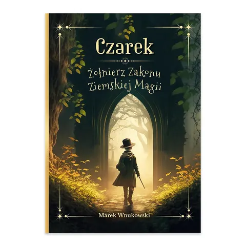 Czarek Żołnierz Zakonu Ziemskiej Magii