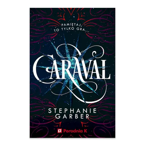 Caraval. Tom 1