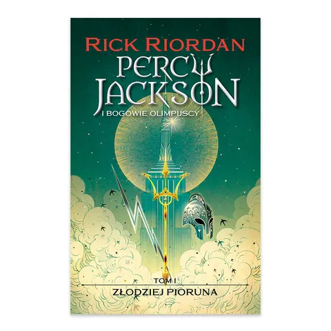 Złodziej pioruna. Percy Jackson i bogowie olimpijscy. Tom 1