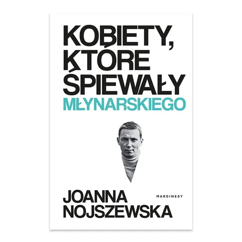 Kobiety, które śpiewały Młynarskiego