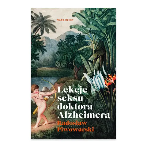 Lekcje seksu doktora Alzheimera