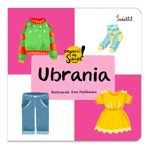 Ubrania. Otwarci na świat