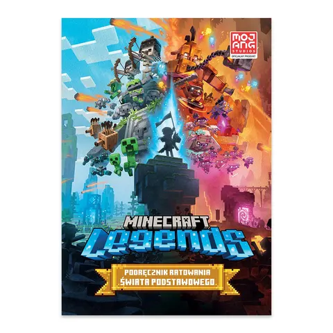 Minecraft Legends. Podręcznik ratowania Świata Podstawowego