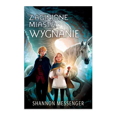 Wygnanie. Zaginione Miasta. Tom 2