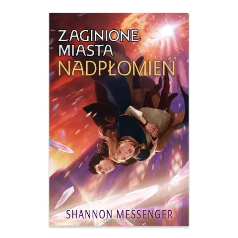 Nadpłopień. Zaginione miasta. Tom 3
