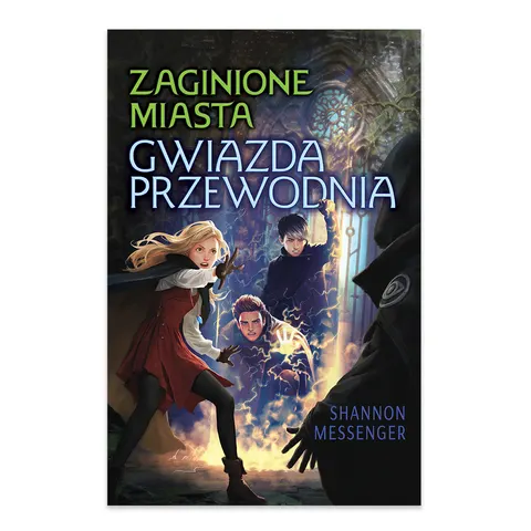 Gwiazda przewodnia. Zaginione Miasta. Tom 5