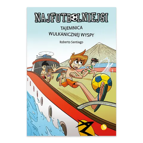 Tajemnica wulkanicznej wyspy. Najfutbolniejsi