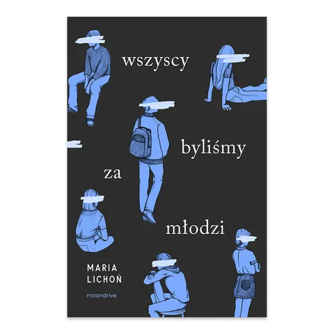 Wszyscy byliśmy za młodzi