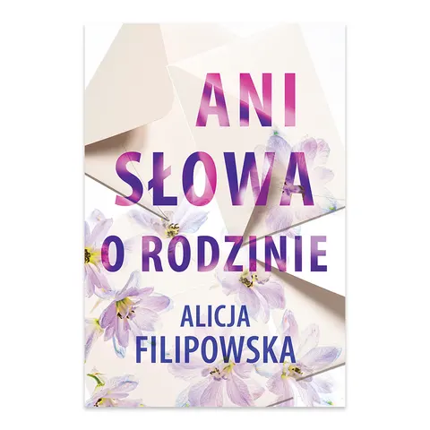 Ani słowa o rodzinie