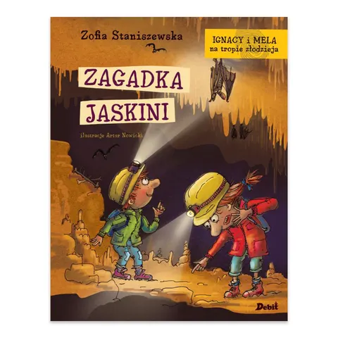 Zagadka jaskini. Ignacy i Mela na tropie złodzieja