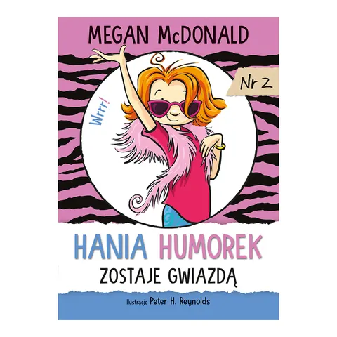 Hania Humorek zostaje gwiazdą. Tom 2