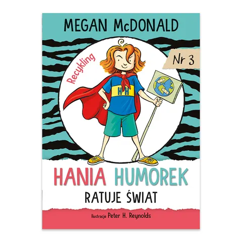 Hania Humorek ratuje świat. Tom 3