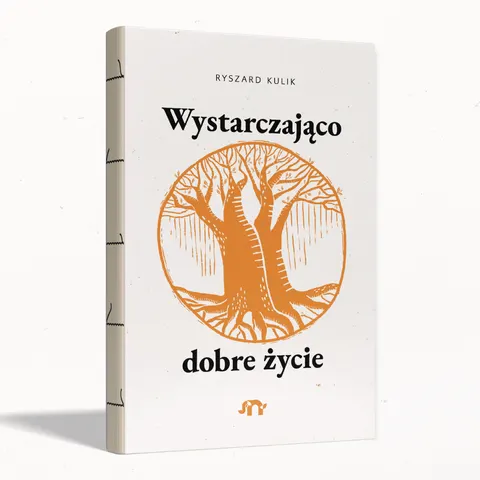 Wystarczająco dobre życie