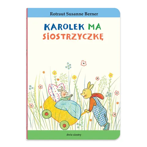 Karolek ma siostrzyczkę