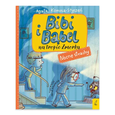 Bibi i Bąbel na tropie Zmorka. Nocne strachy