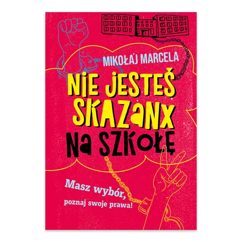 Nie jesteś skazanx na szkołę