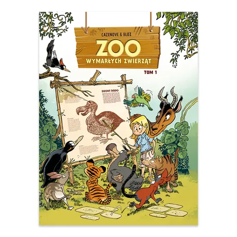 ZOO wymarłych zwierząt. Tom 1