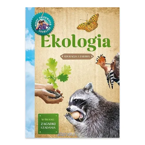 Młody Obserwator Przyrody. Ekologia
