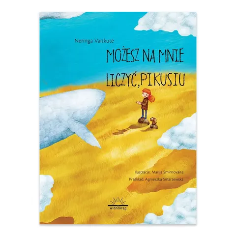 Możesz na mnie liczyć, Pikusiu