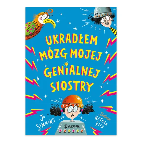 Ukradłem mózg mojej genialnej siostry