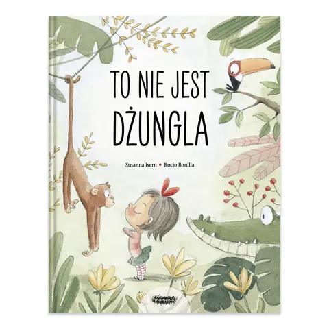 To NIE jest dżungla