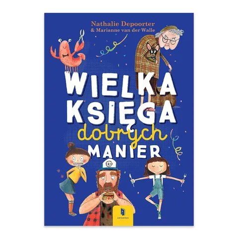 Wielka księga dobrych manier