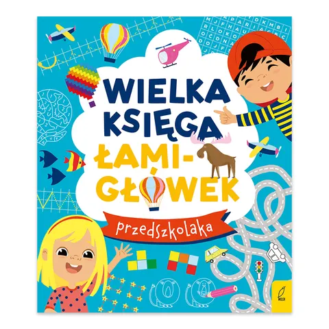 Wielka księga łamigłówek przedszkolaka
