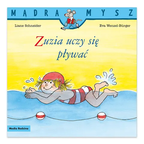 Zuzia uczy się pływać. Mądra Mysz