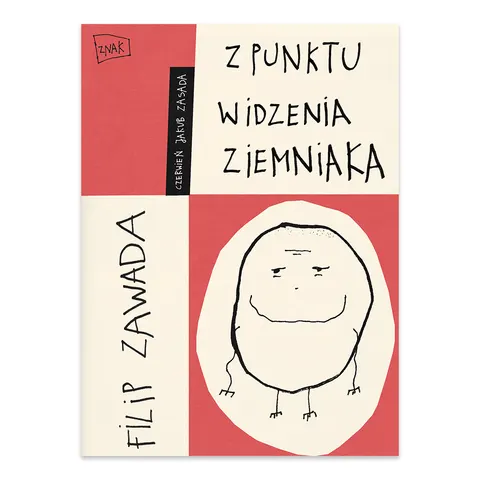 Z punktu widzenia ziemniaka