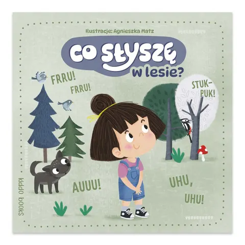 Co słyszę w lesie?