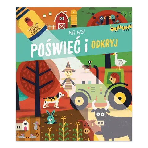 Na wsi. Poświeć i odkryj