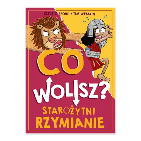 Co wolisz? Starożytni Rzymianie
