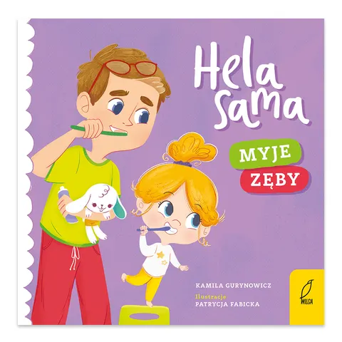 Hela sama myje zęby