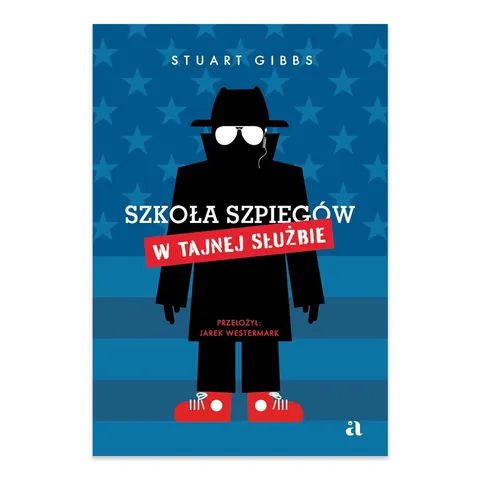Szkoła szpiegów. W Tajnej Służbie. Tom 5