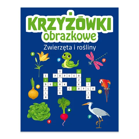 Zwierzęta i rośliny. Krzyżówki obrazkowe