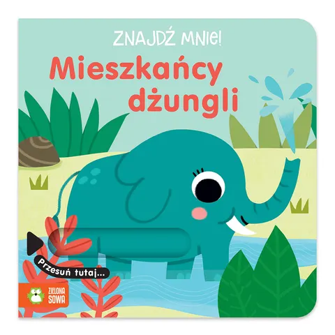 Mieszkańcy dżungli. Znajdź mnie!