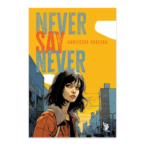 Never say never