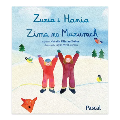 Zima na Mazurach. Zuzia i Hania