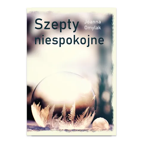 Szepty niespokojne