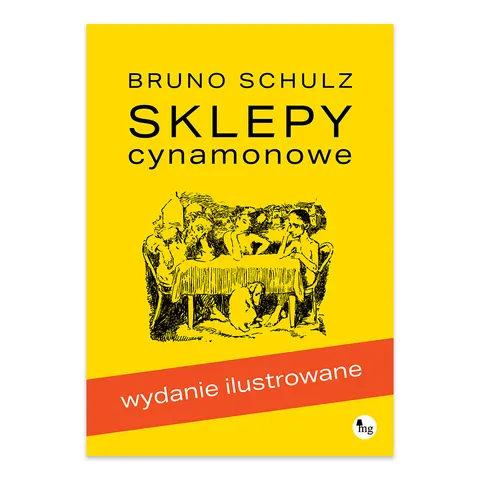 Sklepy cynamonowe wyd. ilustrowane