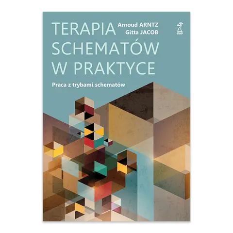 Terapia schematów w praktyce. Praca z trybami schematów