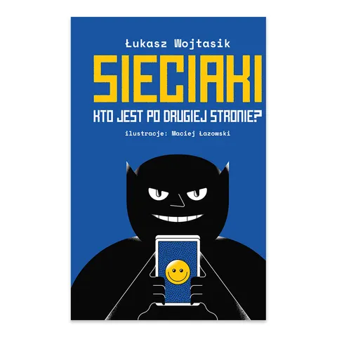 Kto jest po drugiej stronie? Sieciaki